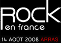 Rock en France - Arras, France) - 14.08.2008